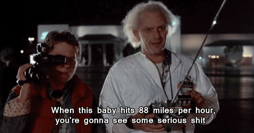 [Image: when-this-baby-hits-88mph_zps11800868.gif]